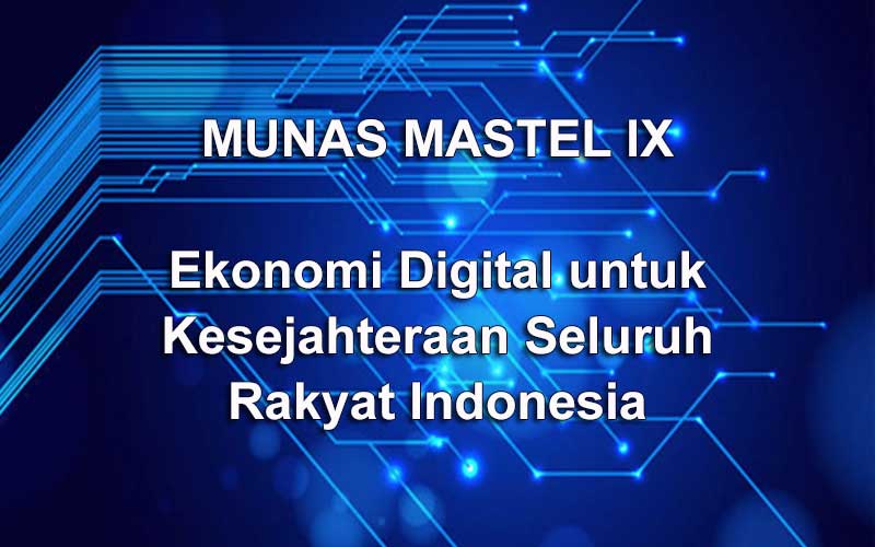 Materi Munas IX Mastel