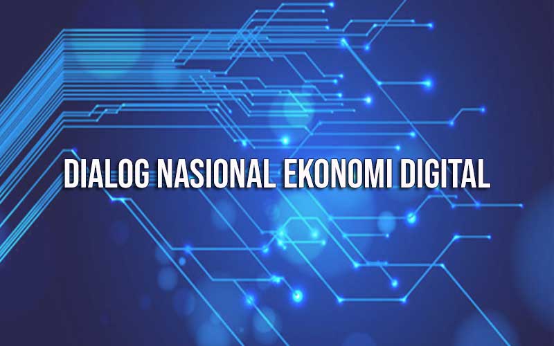 Dialog Nasional Ekonomi Digital